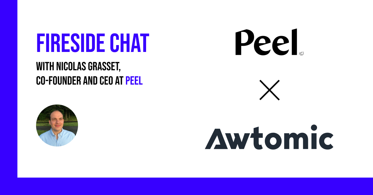 Fireside Chat: Peel Dashboard now in Awtomic